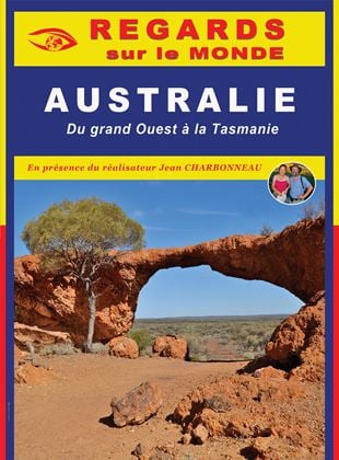 Australie, du grand Ouest à la Tasmanie