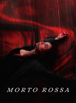 poster du film Bande-annonce Morto Rossa