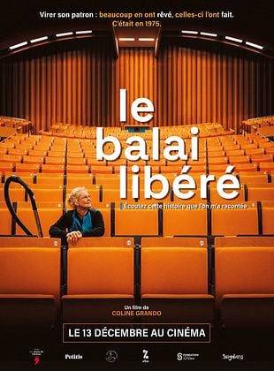 poster du film Bande-annonce Le Balai libéré