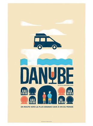 Bande-annonce Danube : en route vers la plus grande cave à vin du monde