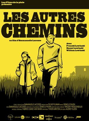 poster du film Bande-annonce Les Autres chemins