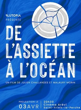 De l’assiette à l’océan