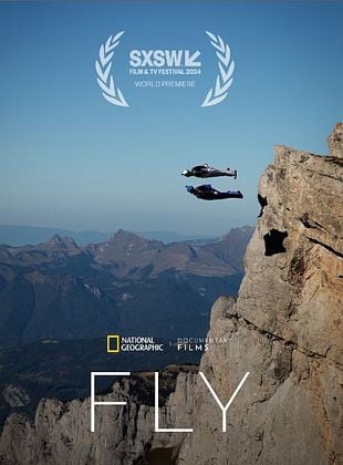 Fly - Film documentaire 2024 - AlloCiné
