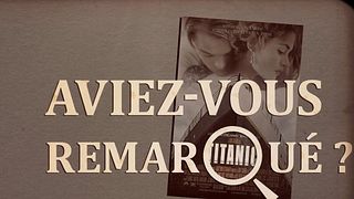 image de Aviez-vous remarqué ? Titanic