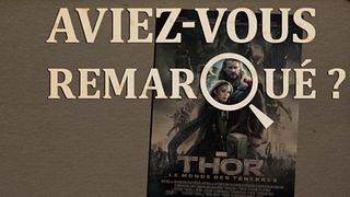 image de Aviez-vous remarqué ? Thor : le monde des ténèbres
