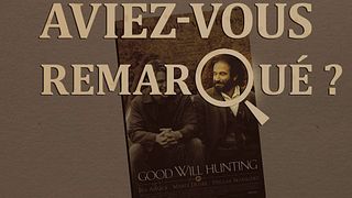 image de Aviez-vous remarqué ? Will Hunting