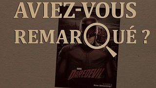 image de Aviez-vous remarqué ? Daredevil, la série