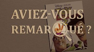 image de Aviez-vous remarqué ? Toy Story 2