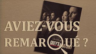 image de Aviez-vous remarqué ? Grey's Anatomy