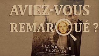 image de Aviez-vous remarqué ? Tomorrowland