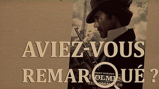 image de Aviez-vous remarqué ? Sherlock Holmes 2