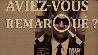 image de Aviez-vous remarqué ? Men in Black 3