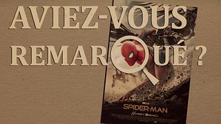 image de Aviez-vous remarqué ? Spider-Man Homecoming
