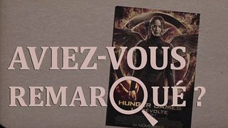 image de Aviez-vous remarqué ? Hunger Games la révolte partie 1