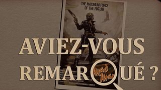 image de Aviez-vous remarqué ? Mad Max