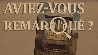 image de Aviez-vous remarqué ? A bord du Darjeeling Limited