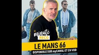 image de La Minute Reco - Le Mans 66