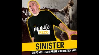image de La Minute Reco - Sinister