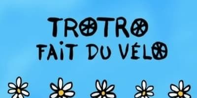 poster de la série Trotro fait du vélo