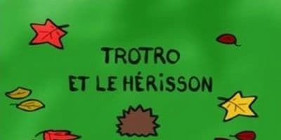 poster de la série Trotro et le hérisson