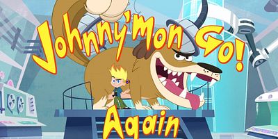 poster de la série JohnnyMon Go!, deuxième manche