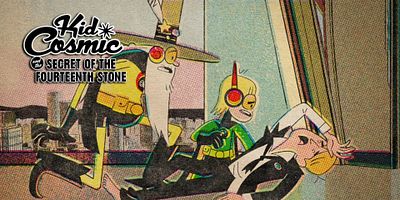 poster de la série Kid Cosmic et le secret de la quatorzième pierre
