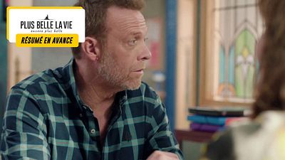 image de la news Plus belle la vie en avance : ce qui vous attend dans l'épisode 116 du mardi 18 juin 2024 [SPOILERS]