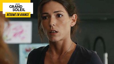 image de la news Un Si Grand Soleil en avance : résumé de l’épisode du mardi 25 octobre 2022 [SPOILERS]