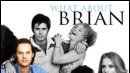 image de la news Grands débuts pour "What About Brian"