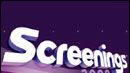 image de la news Au programme des Screenings 2008 !