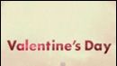 image de la news "Valentine's day" : le teaser !