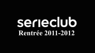 La saison 2011 / 2012 de Série Club