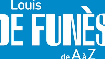 Shopping Ciné : "Louis de Funès de A à Z"