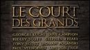 image de la news Exclusif : tout sur "Le Court des Grands"