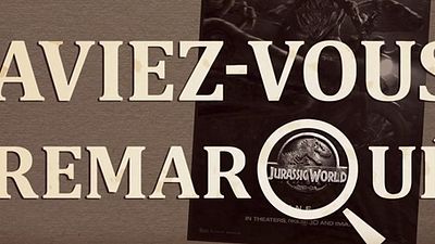 image de la news Aviez-vous remarqué ? Les petits détails cachés de... Jurassic World