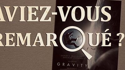 image de la news Aviez-vous remarqué ? Les petits détails cachés de Gravity