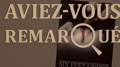 image de la news Aviez-vous remarqué ? Les petits détails cachés de Six Feet Under