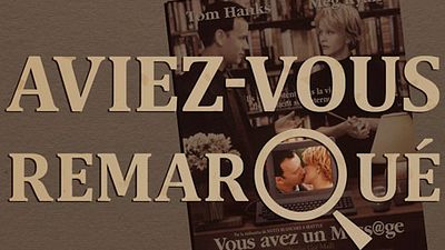 image de la news Aviez-vous remarqué ? Les petits détails cachés de Vous avez un message