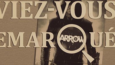 image de la news Aviez-vous remarqué ? Les petits détails cachés de Arrow
