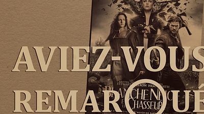 image de la news Aviez-vous remarqué ? Les petits détails cachés de Blanche-Neige et le Chasseur