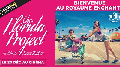 image de la news Le label Club 300 Approved attribué à "The Florida Project" !