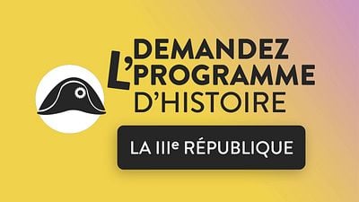 image de la news Révisez l'Histoire avec le cinéma - Demandez L'Programme : la IIIe République