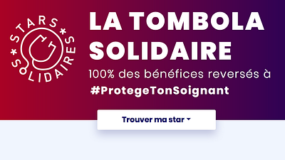 image de la news #ProtegeTonSoignant : des objets collector de stars à gagner dans une tombola caritative