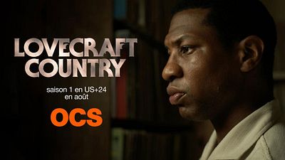 image de la news OCS : les films et séries à voir en août 2020 : Lovecraft Country, Nashville...