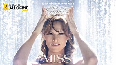 image de la news Le Club 300 AlloCiné aime "Miss" !