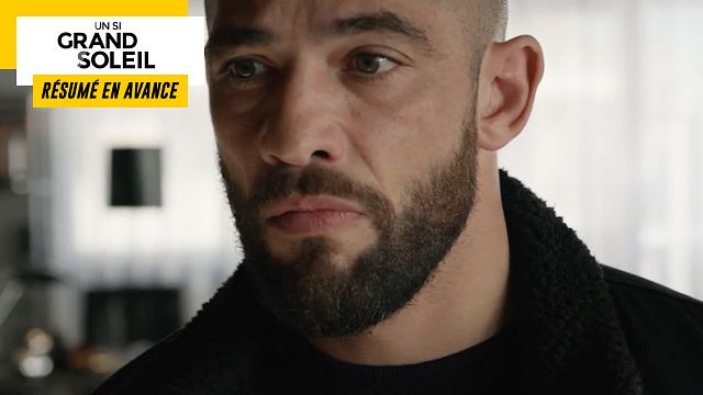 image de la news Un Si Grand Soleil en avance : résumé de l’épisode du mardi 28 mars 2023 [SPOILERS]