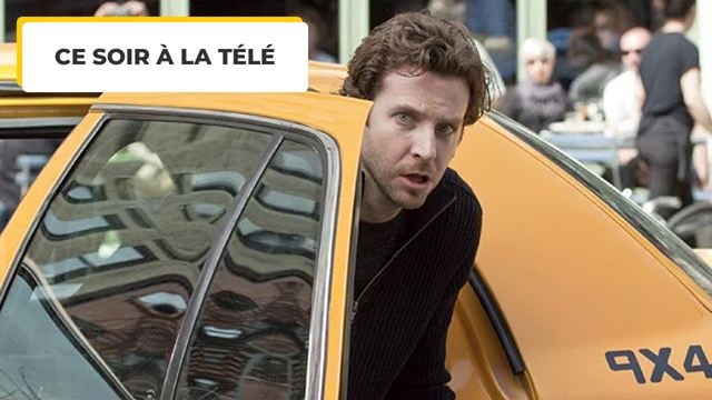 Ce soir à la télé : Bradley Cooper prend des pilules qui rendent très intelligent... mais il y a des effets secondaires !