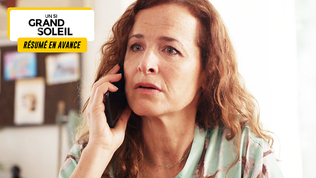 image de la news Un Si Grand Soleil en avance : résumé de l’épisode du lundi 30 décembre 2024 [SPOILERS]