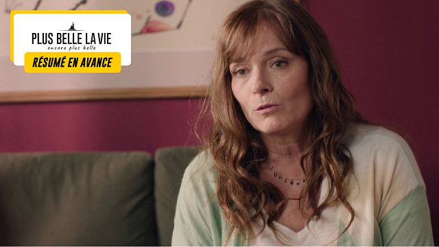 image de la news Plus belle la vie en avance : ce qui vous attend dans l'épisode 140 du lundi 22 juillet 2024 [SPOILERS]