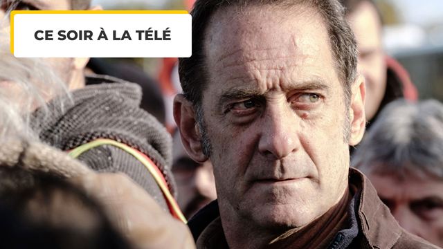 Ce soir à la télé : lorsque Vincent Lindon joue dans un film social, le résultat est toujours très très fort